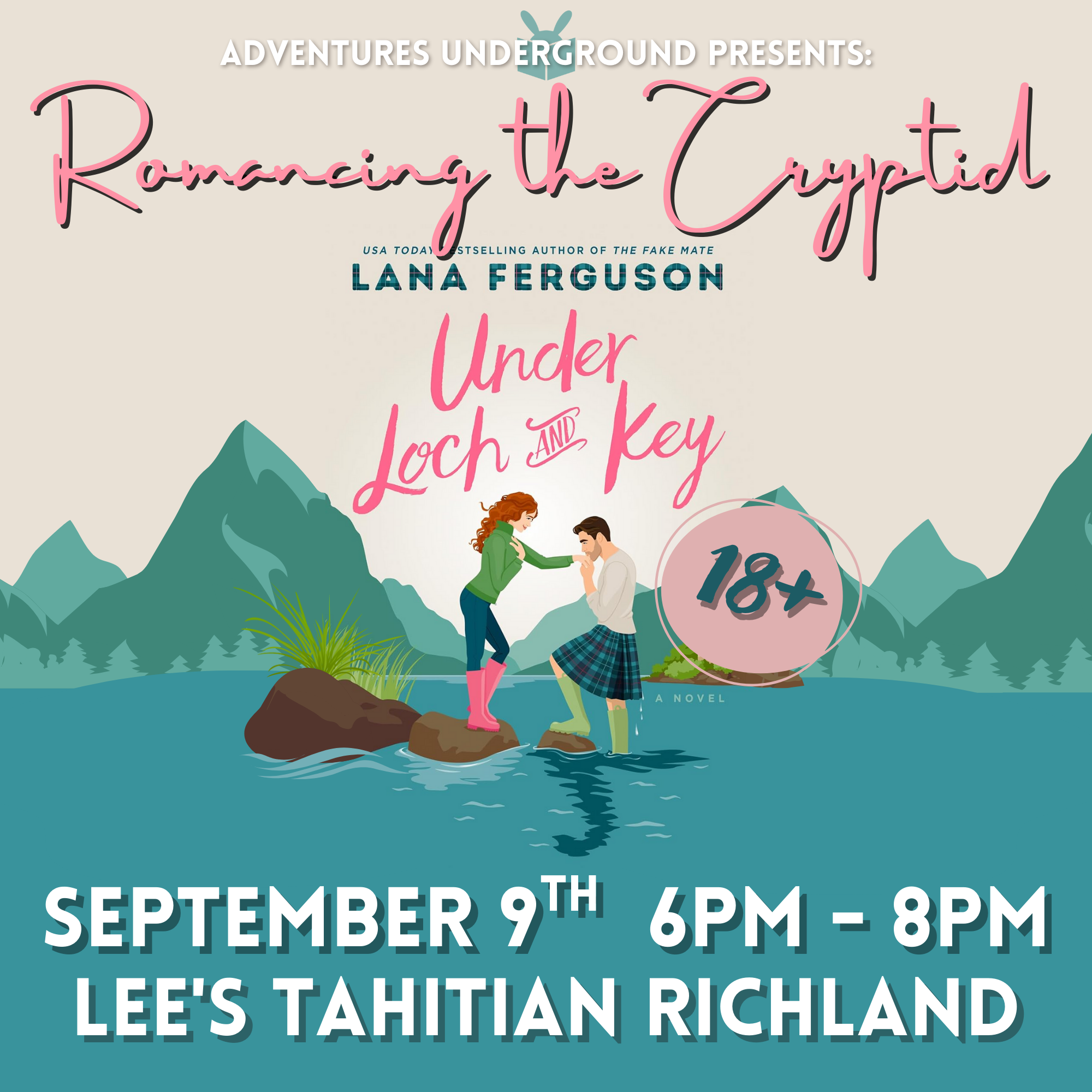 Under Loch and Key by Lana Ferguson - Meeting Tuesday, September 9th from 6-8 PM at Lee's Tahitian