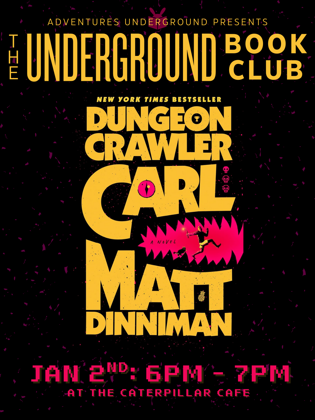 Dungeon Crawler Carl by Matt Dinniman - Meeting Friday, January 2nd at 6 PM in the Caterpillar Cafe