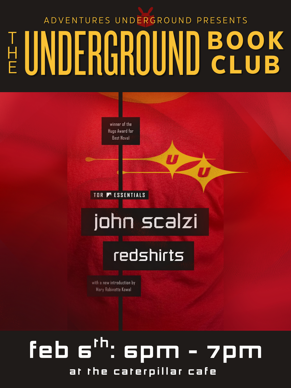 Redshirts by John Scalzi - Meeting Friday, February 6th at 6PM in the Caterpillar Cafe