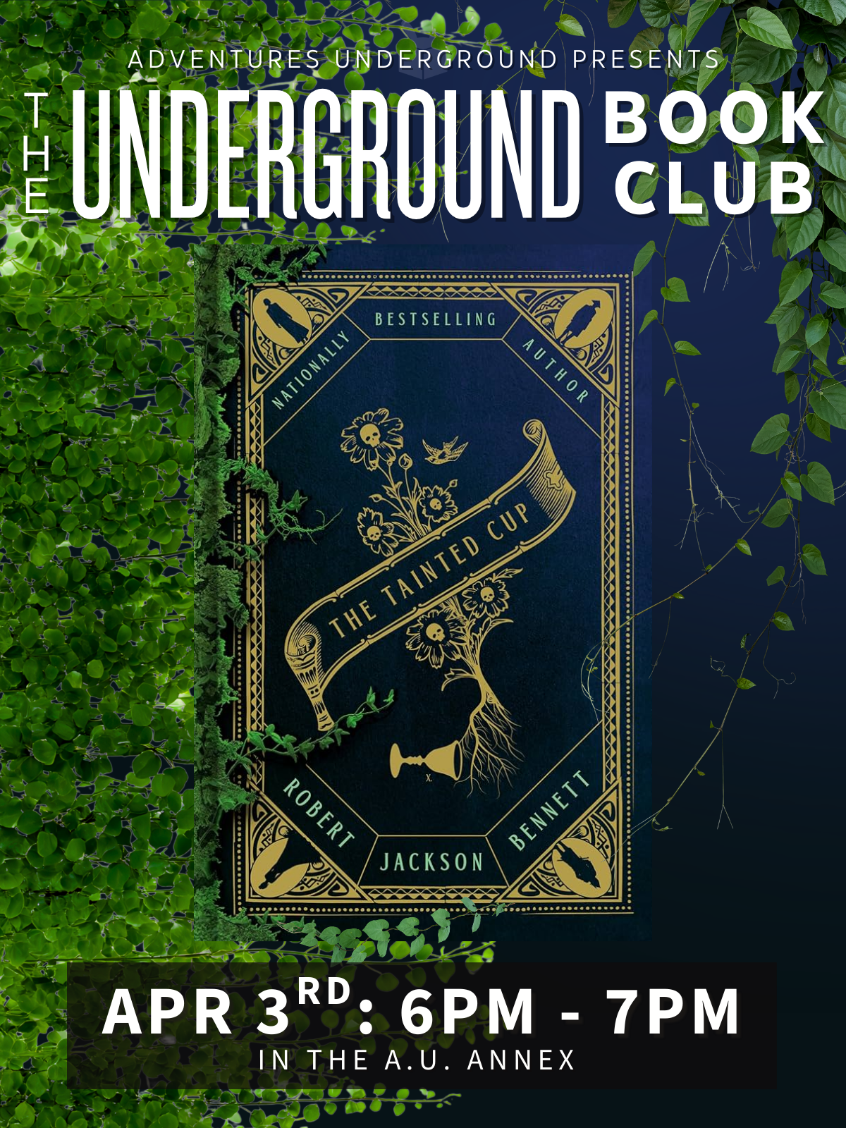 **Moved to the AU Annex**  The Tainted Cup by Robert Jackson Bennett - Meeting Friday, April 3rd from 6-7 PM