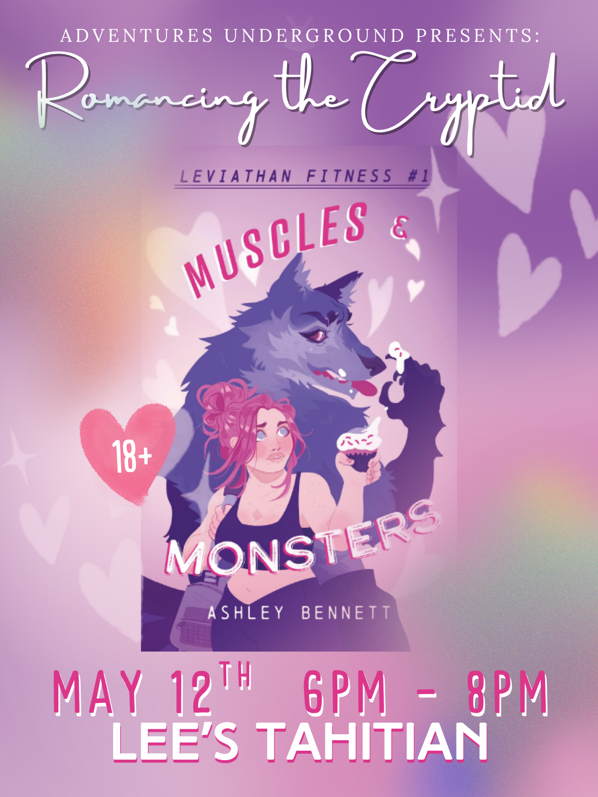 Muscles & Monsters by Ashley Bennet - Meeting Tuesday, May 12th at Lee's Tahitian from 6-8 PM