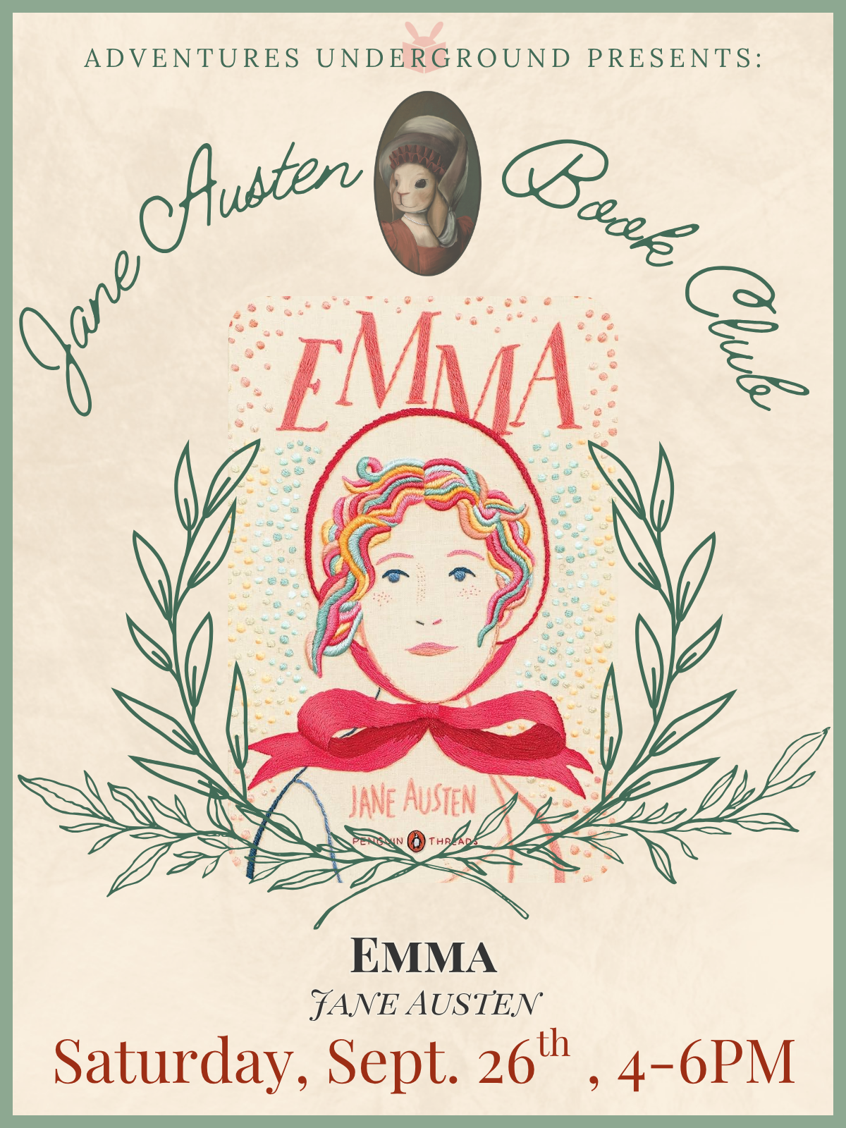 Emma by Jane Austen - Meeting Saturday, September 26th at 4 PM in the AU Annex. Tea and scones will be provided.